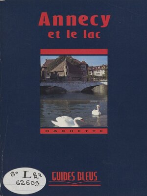 cover image of Annecy et le lac